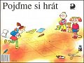 Pojďme si hrát  (1. díl Slabikáře)