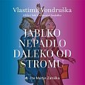 Jablko nepadlo daleko od stromu - CDmp3 (Čte Martin Zahálka)
