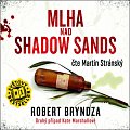 Mlha nad Shadow Sands - CDmp3 (Čte Martin Stránský)