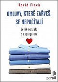 Omluvy, které zařveš, se nepočítají - Deník manžela s Aspergerem