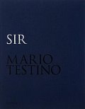 Mario Testino: SIR (Limited edition)