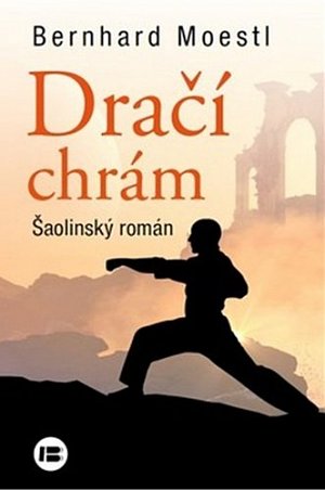 Dračí chrám - Šaolinský román