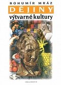 Dějiny výtvarné kultury 3, 4.  vydání