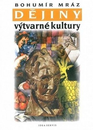 Dějiny výtvarné kultury 3, 4.  vydání