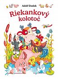 Riekankový kolotoč