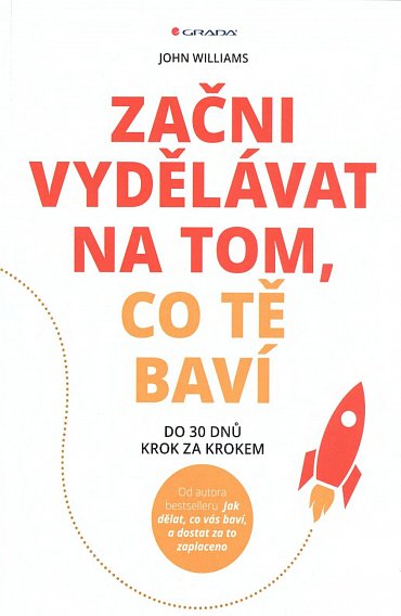 Náhled Začni vydělávat na tom, co tě baví - Do 30 dnů krok za krokem