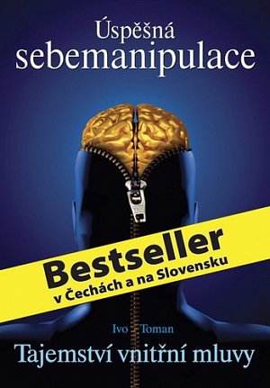 Úspěšná sebemanipulace - Tajemství vnitřní mluvy