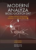 Moderní analýza biologických dat 1. díl - Zobecněné lineární modely v prostředí R, 2.  vydání
