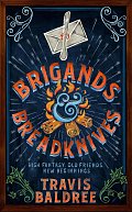 Brigands & Breadknives