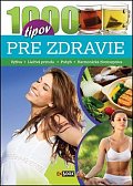 1000 tipov pre zdravie