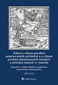Zákon o výkonu povolání autorizovaných architektů a o výkonu povolání autorizovaných inženýrů a techniků činných ve výstavbě