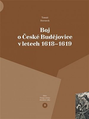 Boj o České Budějovice v letech 1618-1619