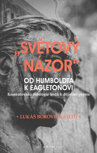 Náhled Světový názor - Od Humboldta k Eagletonovi