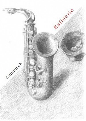 Rafinerie, 1.  vydání