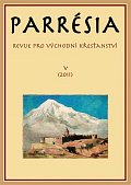 Parresia V/2011 - Revue pro východní křesťanství