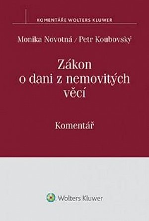 Zákon o dani z nemovitých věcí - Komentář, 1.  vydání