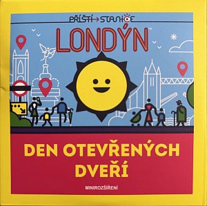 Příští stanice Londýn promo Den otevřených dveří