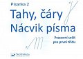 Písanka 2 – Tahy, čáry – Nácvik písma