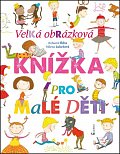 Velká obrázková knížka pro malé děti