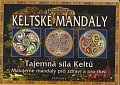 Keltské mandaly - Tajemná síla Keltů