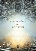 Mycelium II - Led pod kůží
