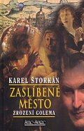 Zaslíbené město - Zrození Golema
