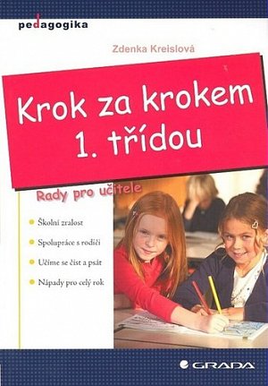 Krok za krokem 1. třídou - Rady pro učitele