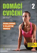 Domácí cvičení 2 - Posilování s vlastní vahou