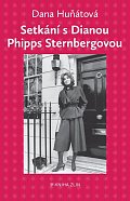 Setkání s Dianou Phipps Sternbergovou