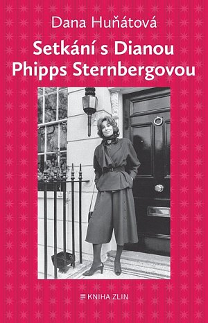 Setkání s Dianou Phipps Sternbergovou