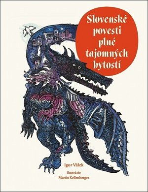 Slovenské povesti plné tajomných bytostí
