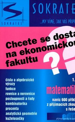 Chcete se dostat na ekonomickou fakultu? - 1.díl - matematika