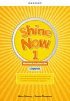 Shine Now 1 Teacher´s Guide with Digital pack Czech edition