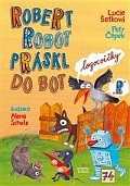 Robert robot práskl do bot
