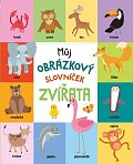 Můj obrázkový slovníček: Zvířata