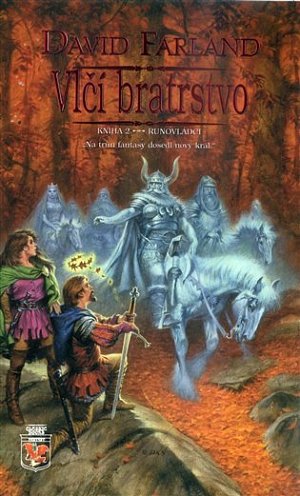 Runovládci 2 - Vlčí bratrstvo