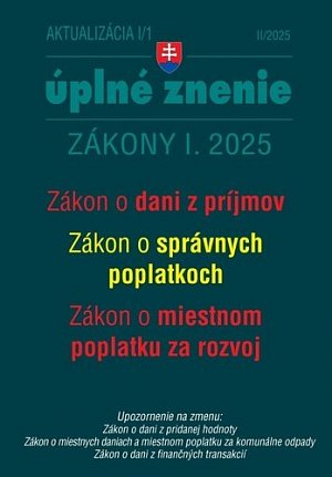 Aktualizácia I/1 2025 – daňové a účtovné zákony