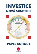Investice - Nová strategie