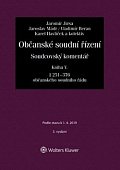 Občanské soudní řízení. Soudcovský komentář. Kniha V (§ 251 až 376 o. s. ř.) - 3. vydání