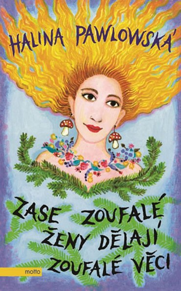 Náhled Zase zoufalé ženy dělají zoufalé věci