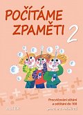 Počítáme zpaměti 2 pro 2. a 3. ročník ZŠ