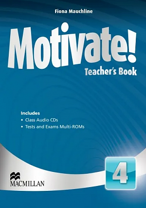 Motivate! 4 Teacher's Book & Audio CD & Test CD Pack