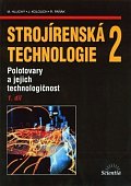 Strojírenská technologie 2, 1.díl
