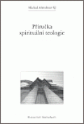 Příručka spirituální teologie