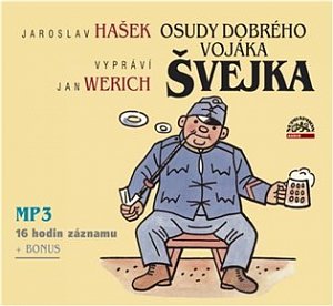 Hašek: Osudy dobrého vojáka Švejka - 2 CDmp3