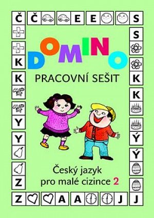Domino Český jazyk pro malé cizince 2 - Sešit