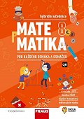 Matematika 8 pro každého osmáka a osmačku - Hybridní učebnice