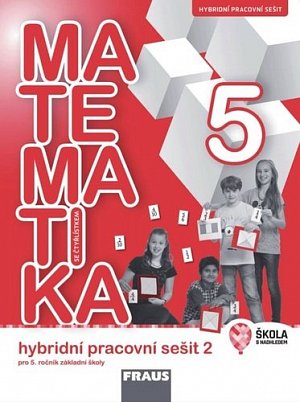 Matematika se Čtyřlístkem 5/2 pro ZŠ - Hybridní pracovní sešit