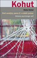Dvě analýzy pana Z. a další práce - Základy psychologie self