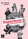 Reporteros int. 2 (A1-A2) – Libro del profesor, 1.  vydání